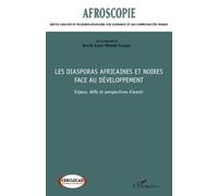 Les diasporas africaines et noires face au développement
