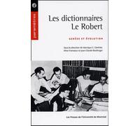 Les dictionnaires Le Robert Genèse et évolution - Boulanger jc - Presses Universite De Montreal - broché - Essai