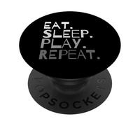 Les Dictons Funny Eat Sleep Playing se répètent pour Jouer de manière Amusante PopSockets PopGrip Adhésif