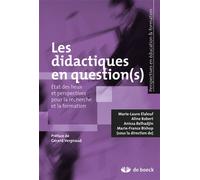 Les didactiques en question(s) État des lieux et persperctives pour la recherche et la formation - Anissa Belhadjin - De Boeck Supérieur - broché - Livre