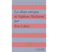 Les Dieux Antiques" De Stéphane Mallarmé