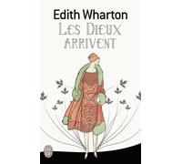 Les Dieux arrivent - Edith Wharton - J'ai Lu - Poche - Roman