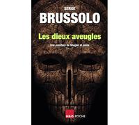 LES DIEUX AVEUGLES