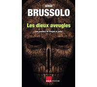 Les dieux aveugles - Serge Brussolo - H&o - Poche - Roman