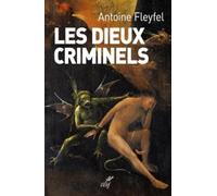 Les dieux criminels