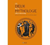 Les Dieux de la mythologie gréco-romaine: Maîtres des forces naturelles et du destin des hommes