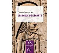 Les Dieux de l'Égypte Claude Traunecker (Auteur)