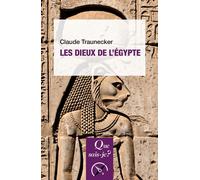 Les Dieux de l'Égypte - Claude Traunecker - Que Sais-Je - Poche - Etude