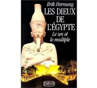 Les Dieux de l'Egypte Erik Hornung (Auteur), Paul Couturiau (Traduction)
