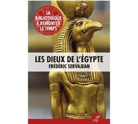 Les Dieux de l'Égypte Frédéric Servajean (Auteur)