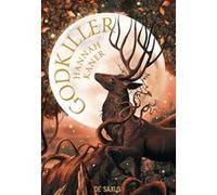 Les Dieux déchus - Livre 01 Godkiller (broché) Hannah Kaner (Auteur), Benjamin Kuntzer (Traduction)