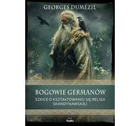 Les dieux des Allemands Szkice o kszta³towaniu się religii skandynawskiej Georges Dumézil (Buch auf Polnisch)