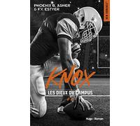 Les dieux du campus - Tome 04: Knox