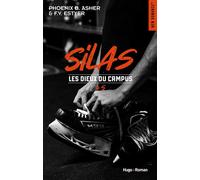 Les dieux du campus - Tome 05 Silas - Phoënix B. Asher - Hugo Roman - broché - Roman