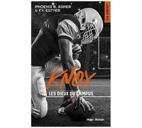 Les Dieux Du Campus - Tome 4 - Knox