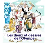 Les dieux et déesses de l'Olympe - Rose Marin - Milan Eds - cartonné - Contes et légendes jeunesse