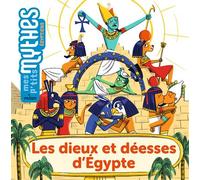 Les dieux et déesses d'Égypte - Prune Mahésine - Milan Eds - cartonné - Contes et légendes jeunesse