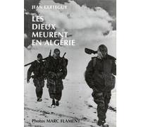 Les dieux meurent en Algérie