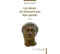 Les dieux ne tiennent pas leur parole