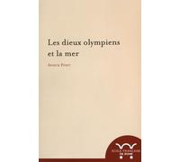 Les Dieux Olympiens Et La Mer - Espaces Et Pratiques Cultuelles