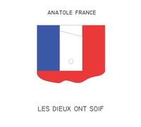 Les Dieux ont soif: Gros caractères