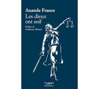Les Dieux Ont Soif