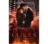 Les dieux oubliés: Hadès et Perséphone