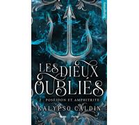 Les dieux oubliés - Tome 02 Poséidon et Amphitrite - Kalypso Caldin - Hugo Poche - Poche - Roman