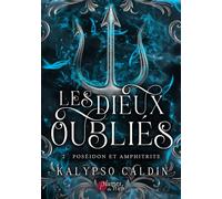 Les dieux oubliés - Tome 02 Poséidon et Amphitrite - Kalypso Caldin - Plumes Du Web - broché - Roman
