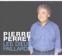 Pierre Perret - Les Dieux Paillards