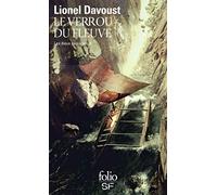 Les dieux sauvages II : Le Verrou du Fleuve – Gallimard