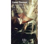 Les Dieux Sauvages - Tome 2 - Le Verrou Du Fleuve