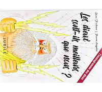 Les dieux sont-ils meilleurs que nous ?: l'Ennéagramme des dieux