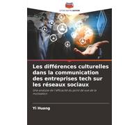 Les différences culturelles dans la communication des entreprises tech sur les réseaux sociaux: Une analyse de l'efficacité du point de vue de la motivation