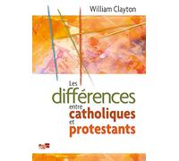 Les différences entre catholiques et protestants
