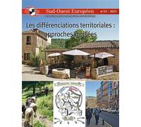 Les différenciations territoriales : approches croisées Entre diversité locale, expériences vécues et stratégies territoriales - Mariette Sibertin-Blanc - Presses Universitaires Du Midi - broché - Rev