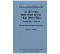 Les Différends Territoriaux Devant Le Juge International