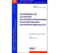 Les differents lies a la rupture des contrats internationaux de distribution dans les sentences Truong (Auteur)
