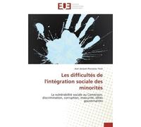 Les difficultés de l'intégration sociale des minorités - Yene-J - Universitaires Europeennes - broché - Essai