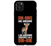Les Dik-Diks sont géniaux, Je suis génial, Donc Je suis Un Dik-Dik Coque pour iPhone 11 Pro Max