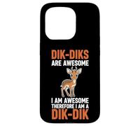 Les Dik-Diks sont géniaux, Je suis génial, Donc Je suis Un Dik-Dik Coque pour iPhone 15 Pro