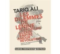 Les dilemmes de Lénine Tariq Ali (Auteur)