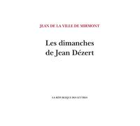 Les dimanches de Jean Dézert