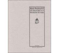 Les dimanches d'un bourgeois de paris - Guy De Maupassant - Manucius Eds - broché - Roman