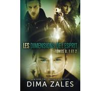 Les Dimensions de l'esprit, tomes 0, 1 et 2
