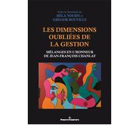 Les dimensions oubliées de la gestion Mélanges en l'honneur de Jean-François Chanlat - Hèla Yousfi - Hermann - broché - Etude