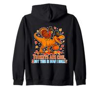 Les dindes sont Cool mais C'est comme ça Que Je Fais Un Thanksgiving drôle Sweat à Capuche