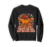 Les dindes sont Cool mais C'est Comment Je Roule drôle Thanksgiving Sweatshirt