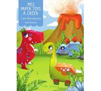 Mes paper toys à créer - Les dinosaures