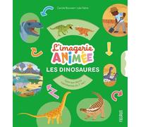 Les dinosaures - Carole Bourset - Fleurus - cartonné - Document jeunesse